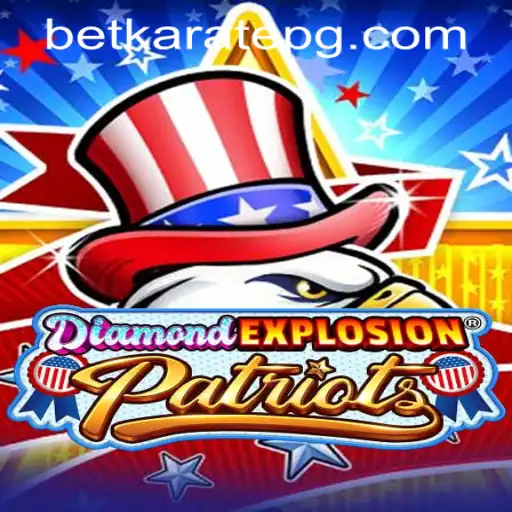 Unleashing the Thrills of DiamondExplosionPatriots